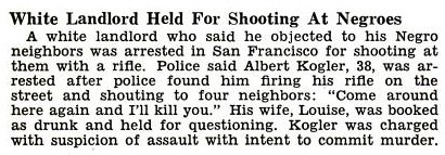 Albert Kogler, White Landlord from San Francisco, Arrested For Shooting Black Neighbors Because They Were Black - Jet Magazine, May 21, 1953