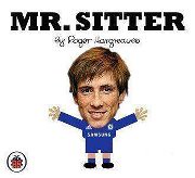 Mr. Sitter (aka Fernando Torres) by Roger Hargreaves