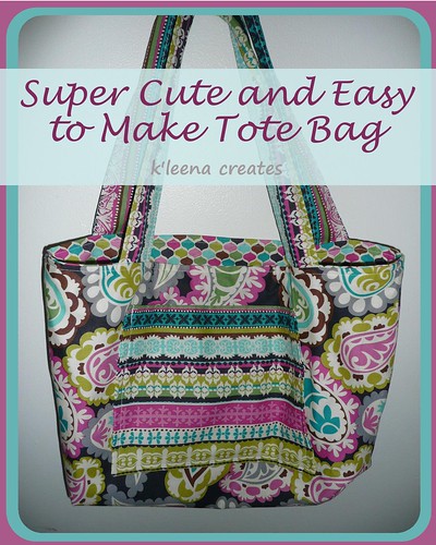 k'leena creates: Super Cute and Easy to Make Tote Bag