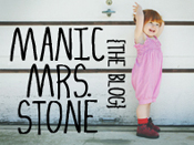 manic mrs stone